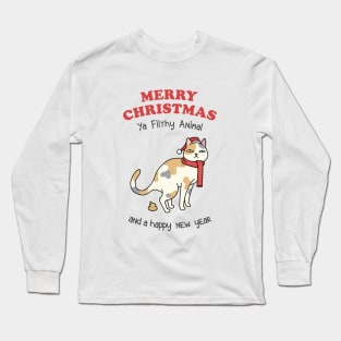 Merry Christmas Ya Filthy Animal Calico Cat Long Sleeve T-Shirt